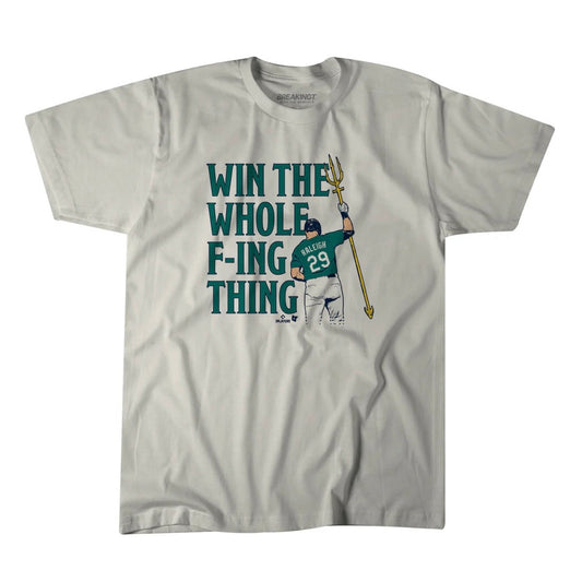Mariners Cal Raleigh "Win The Whole F-ING Thing" Ivory Tee