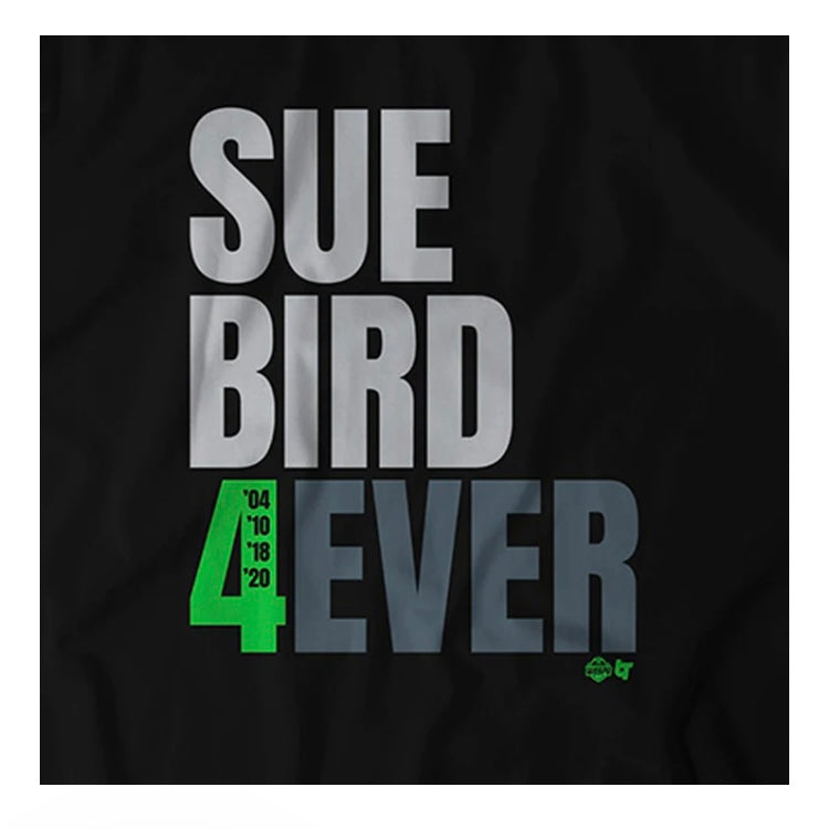 Sue Bird 4Ever Tee